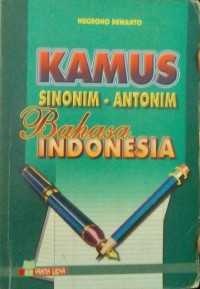 Image of Kamus Sinonim - Antonim Bahasa Indonesia