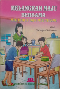 Image of Melangkah Maju Bersama Mie Bihun dan Mie Telor