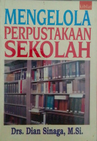 Image of Mengelola Perpustakaan Sekolah
