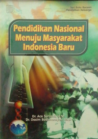 Image of Pendidikan Nasional Menuju Masyarakat Indonesia Baru